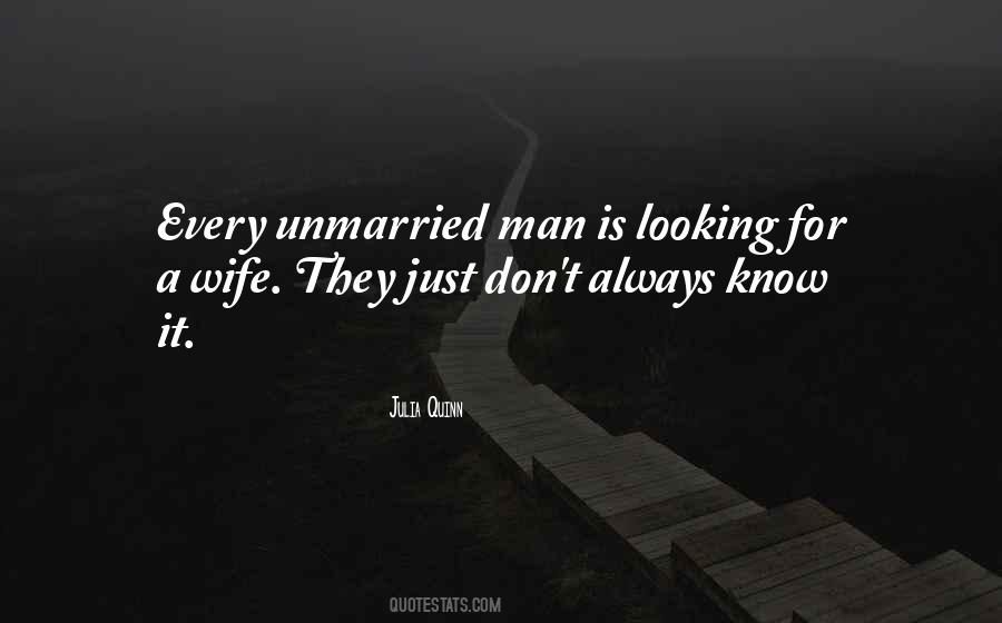 Unmarried Man Quotes #315916