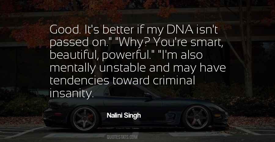 Criminal Insanity Quotes #980451