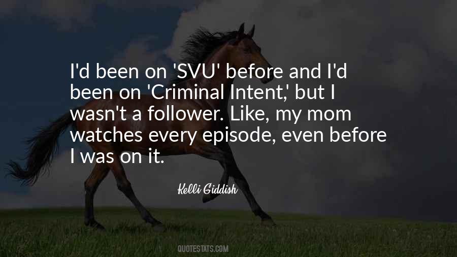 Criminal Intent Quotes #281248