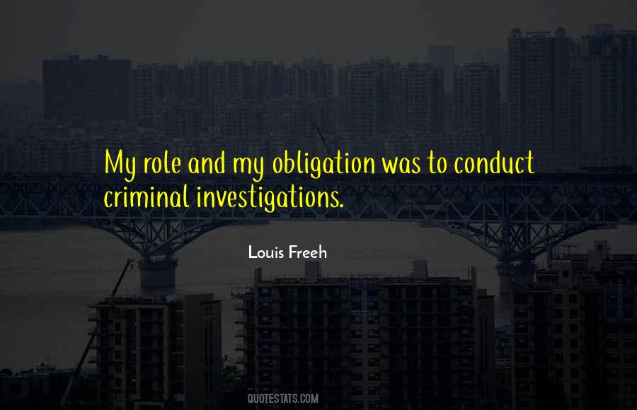 Criminal Investigations Quotes #1358974