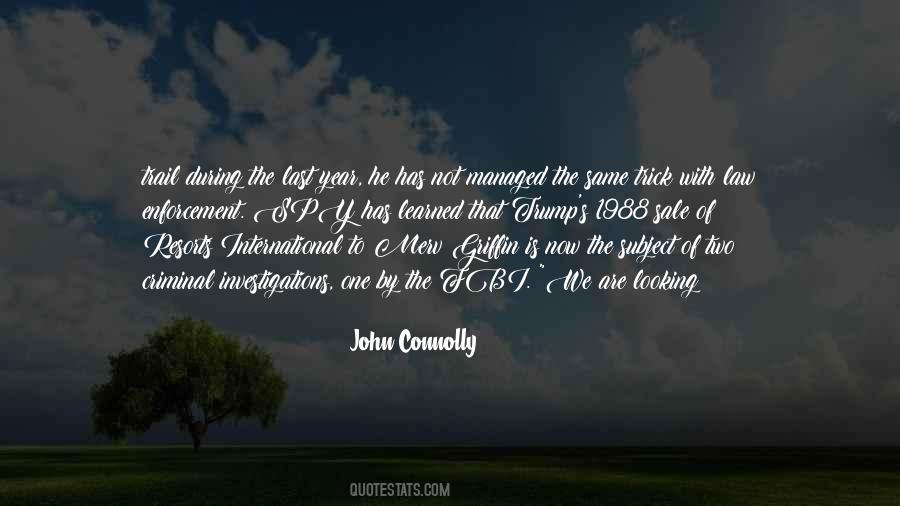 Criminal Investigations Quotes #603085