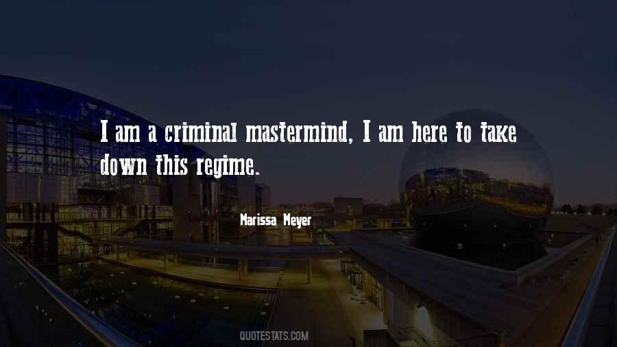 Criminal Mastermind Quotes #707473