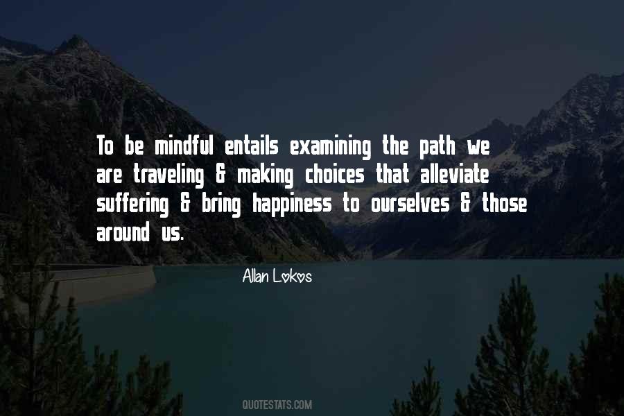 Quotes About The Path To Happiness #402545
