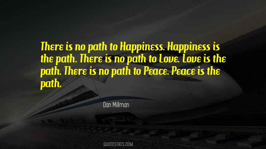 Quotes About The Path To Happiness #699560