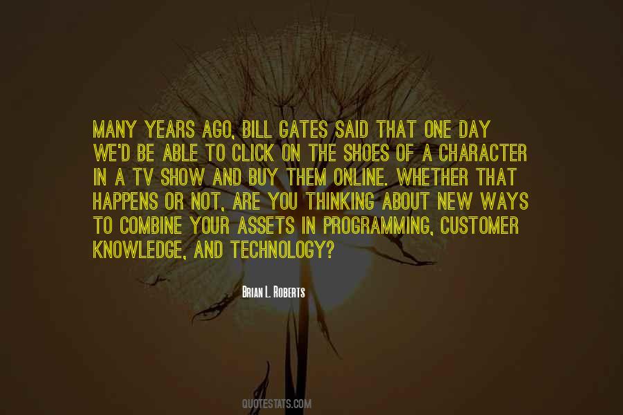 Quotes About Knowledge And Technology #1843870