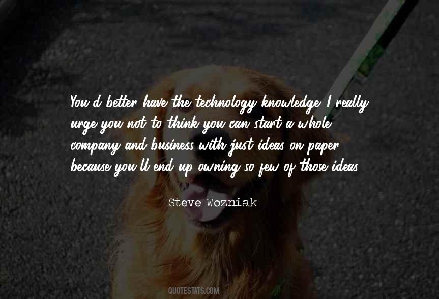 Quotes About Knowledge And Technology #284739 Quotes About Knowledge And Technology #284739