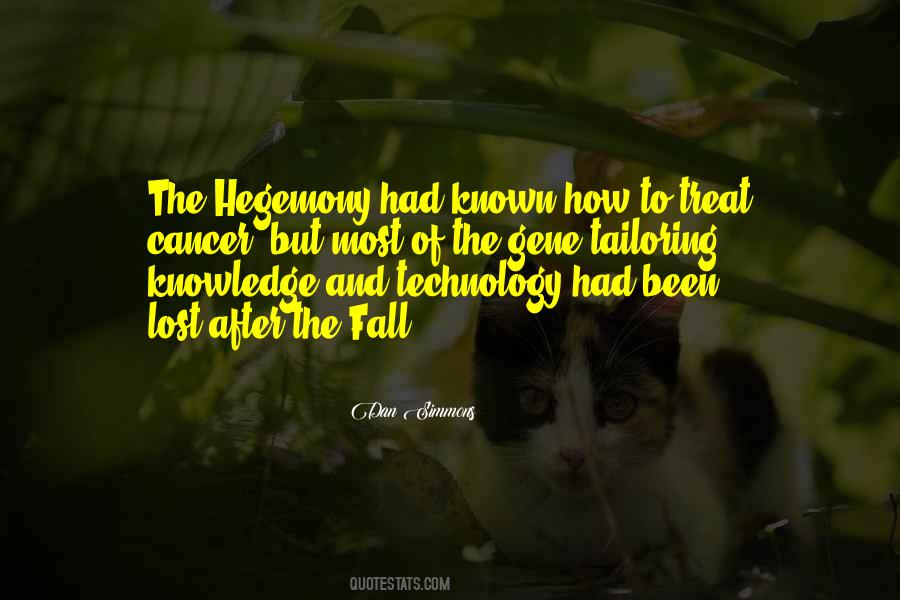 Quotes About Knowledge And Technology #333972