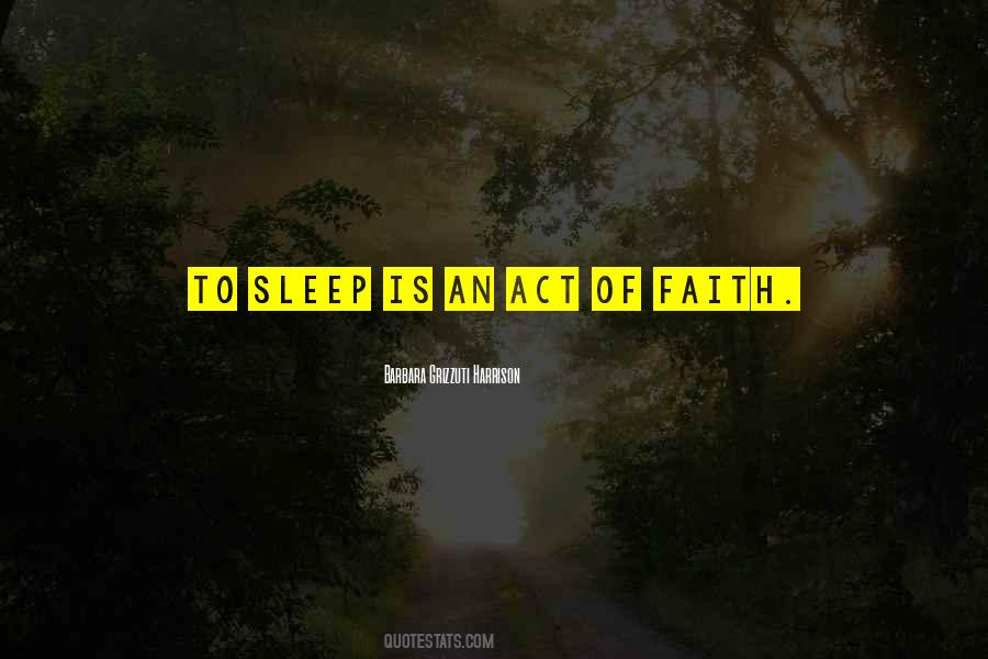 Act Of Faith Quotes #41278