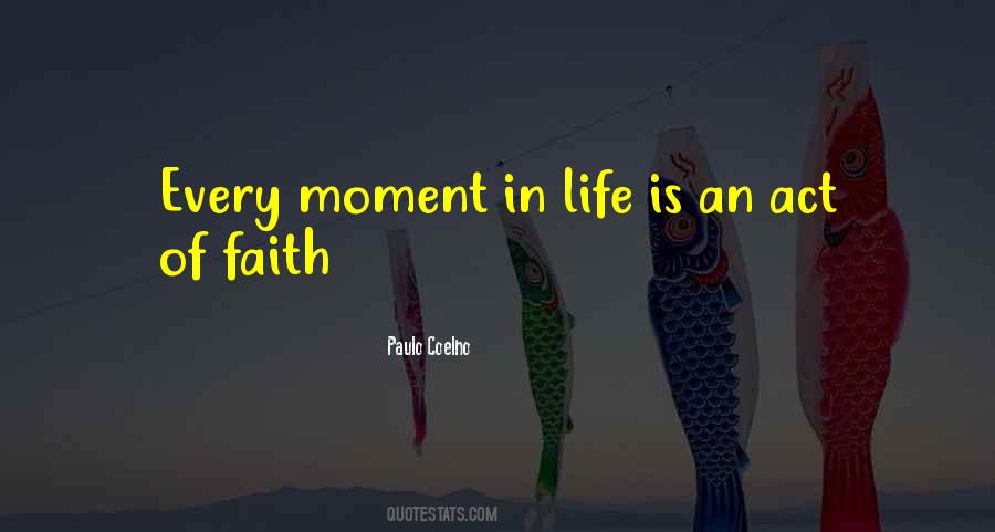 Act Of Faith Quotes #751346