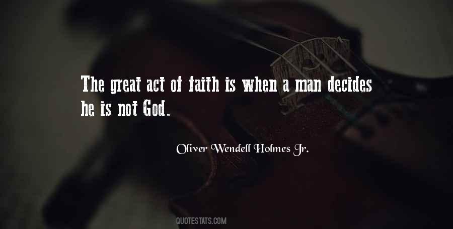 Act Of Faith Quotes #968897