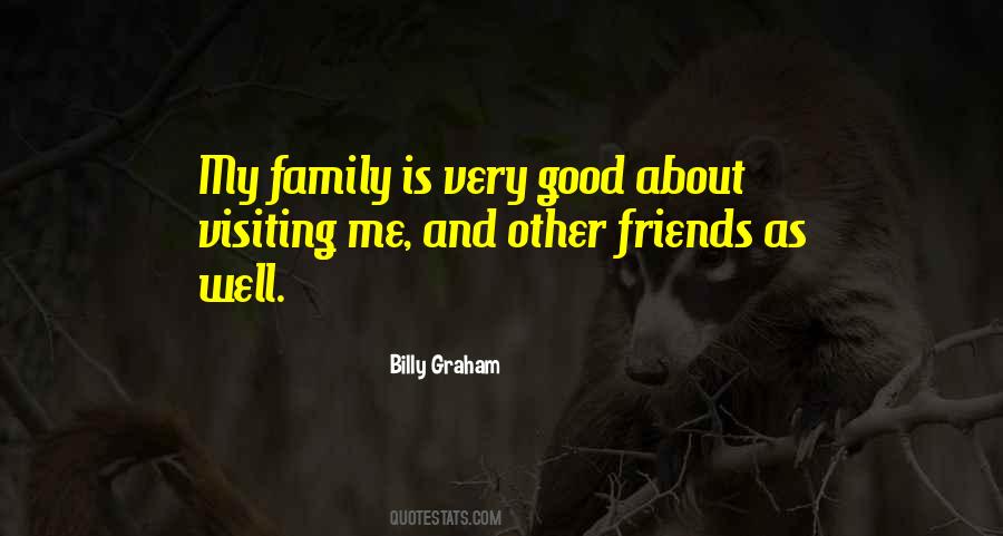 Family Not Visiting Quotes #1832913