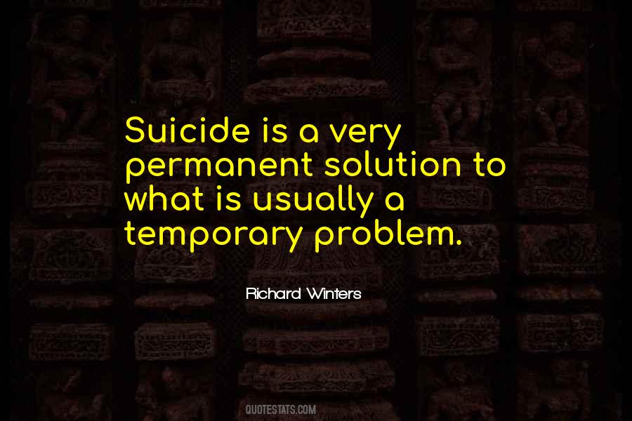 Temporary Suicide Quotes #217139