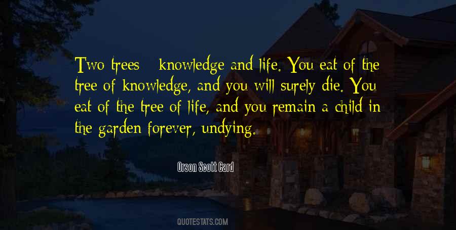 Quotes About Knowledge And Life #1783654