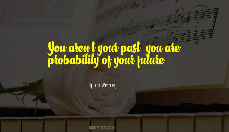 Past You Quotes #1130281