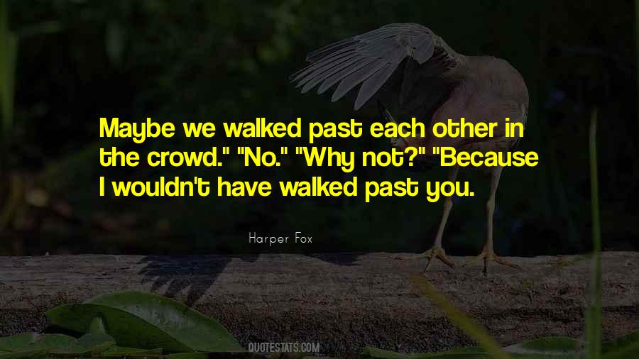 Past You Quotes #1704401