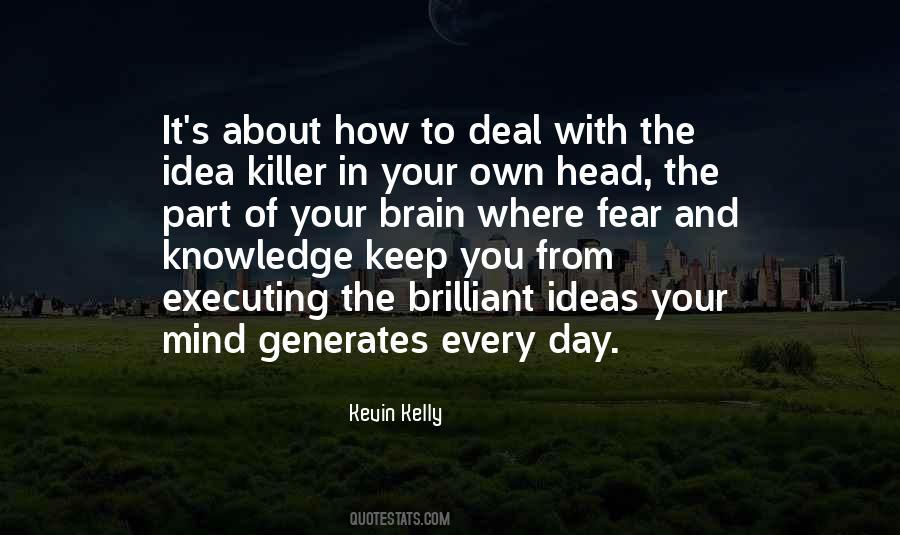 Quotes About Knowledge And Fear #1229727