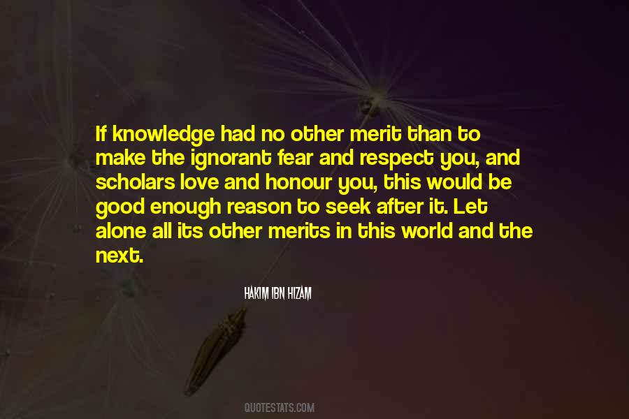 Quotes About Knowledge And Fear #17142