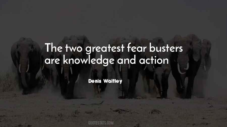 Quotes About Knowledge And Fear #424413