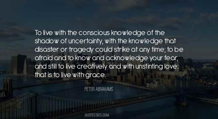 Quotes About Knowledge And Fear #984015