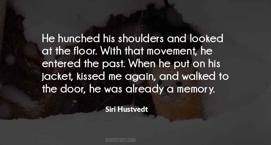 Hunched Shoulders Quotes #1079712