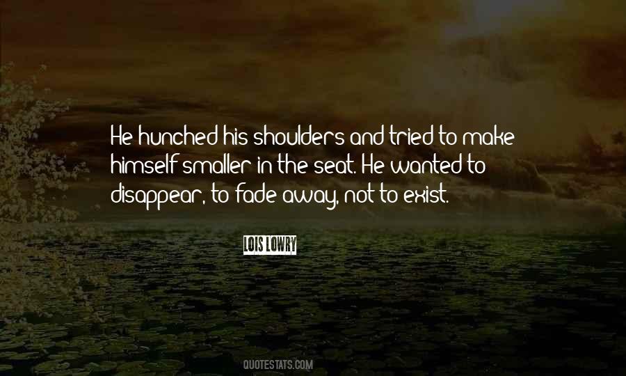 Hunched Shoulders Quotes #296392