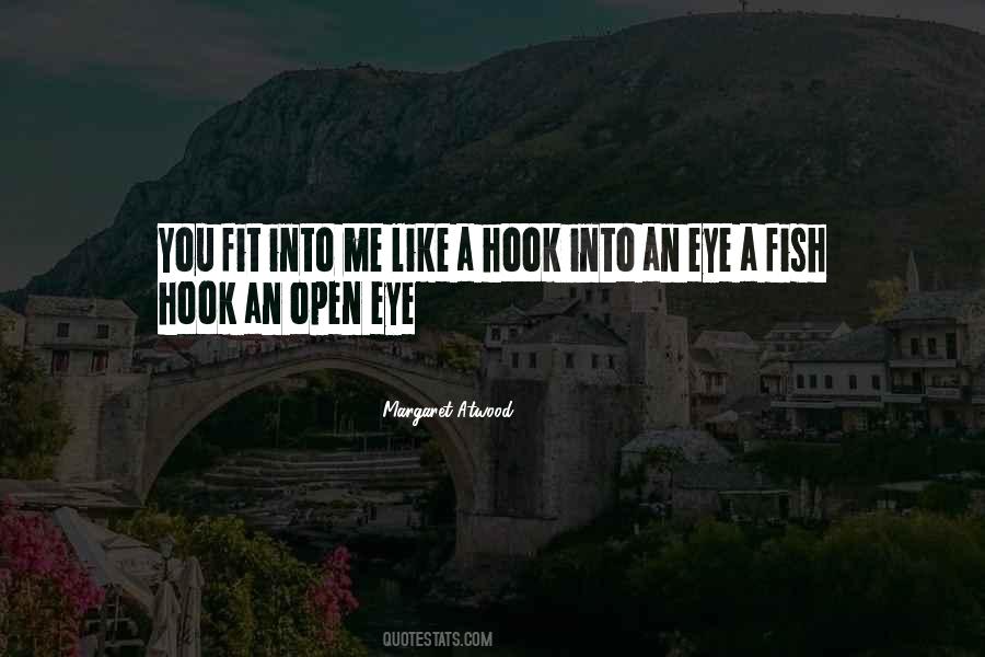 Fish Off The Hook Quotes #323977