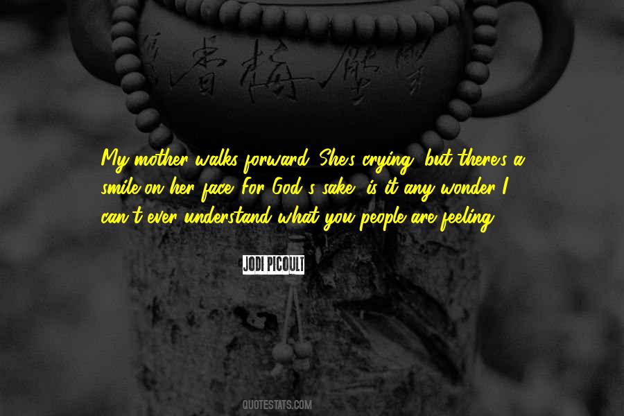 Smile On Her Face Quotes #1057552