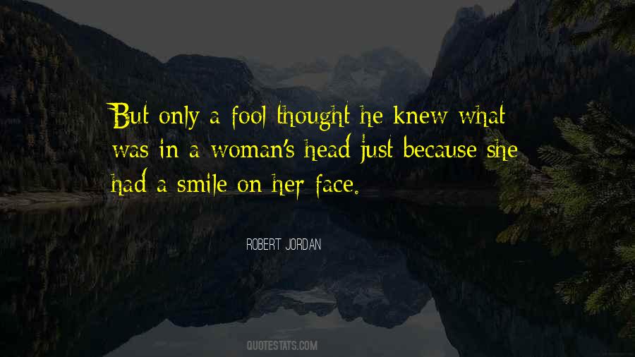 Smile On Her Face Quotes #1299916