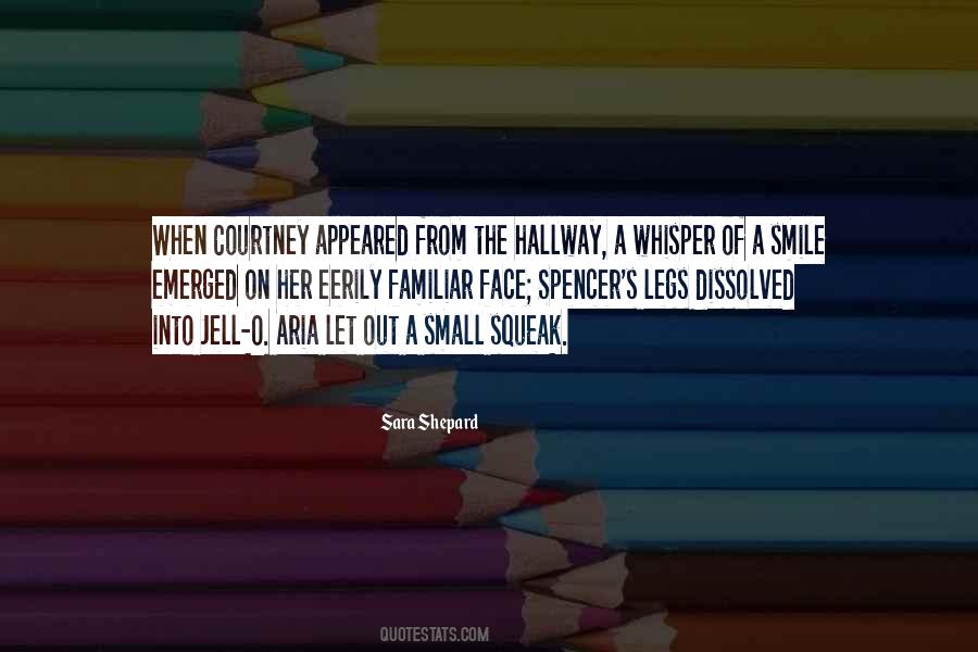 Smile On Her Face Quotes #1369849
