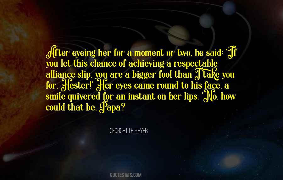 Smile On Her Face Quotes #1467202