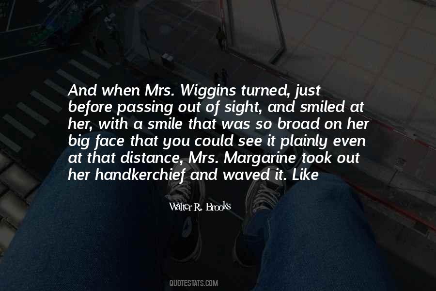 Smile On Her Face Quotes #1523077