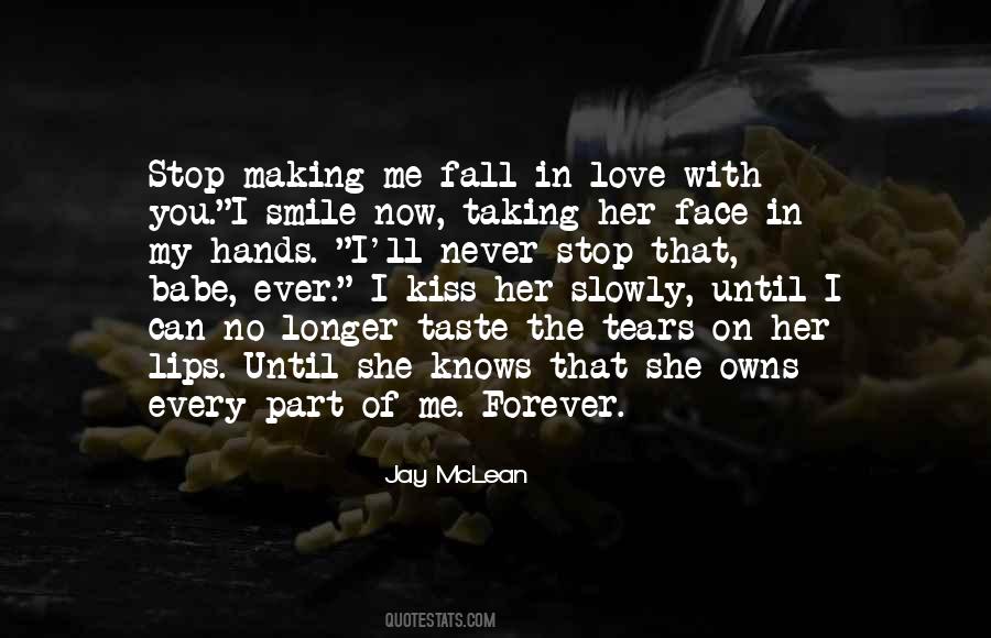 Smile On Her Face Quotes #276643