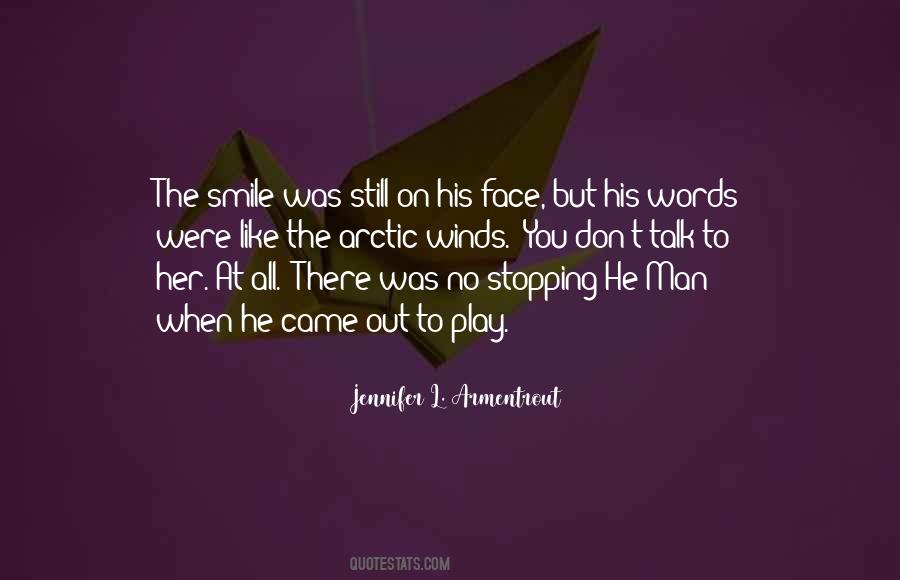 Smile On Her Face Quotes #477301