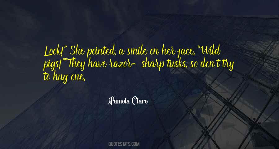 Smile On Her Face Quotes #562536