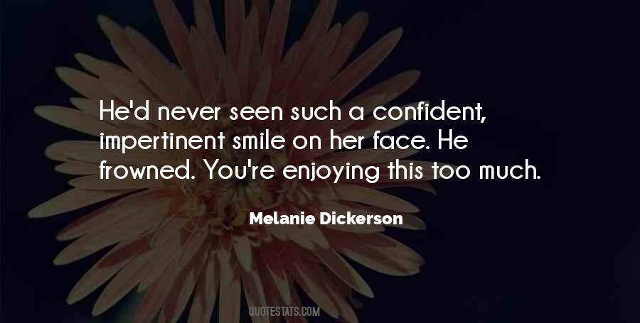 Smile On Her Face Quotes #768885
