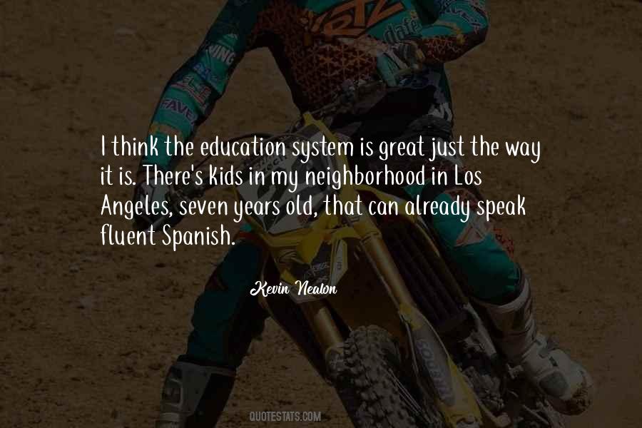 Great Neighborhood Quotes #889224