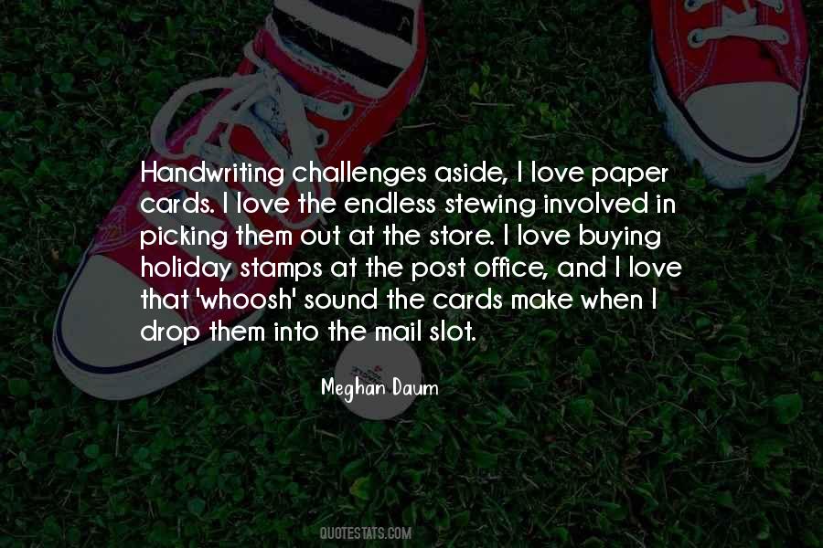 Up With Paper Cards Quotes #1080789