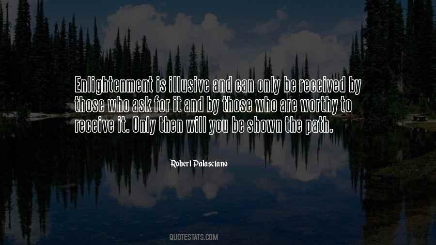 Quotes About The Path To Enlightenment #1359623