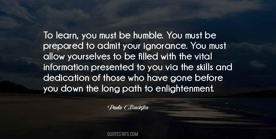 Quotes About The Path To Enlightenment #414343