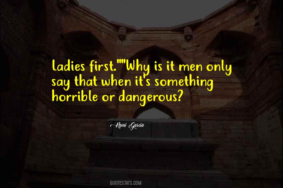 Men Only Quotes #1348429