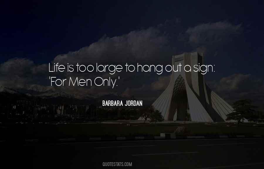 Men Only Quotes #402610