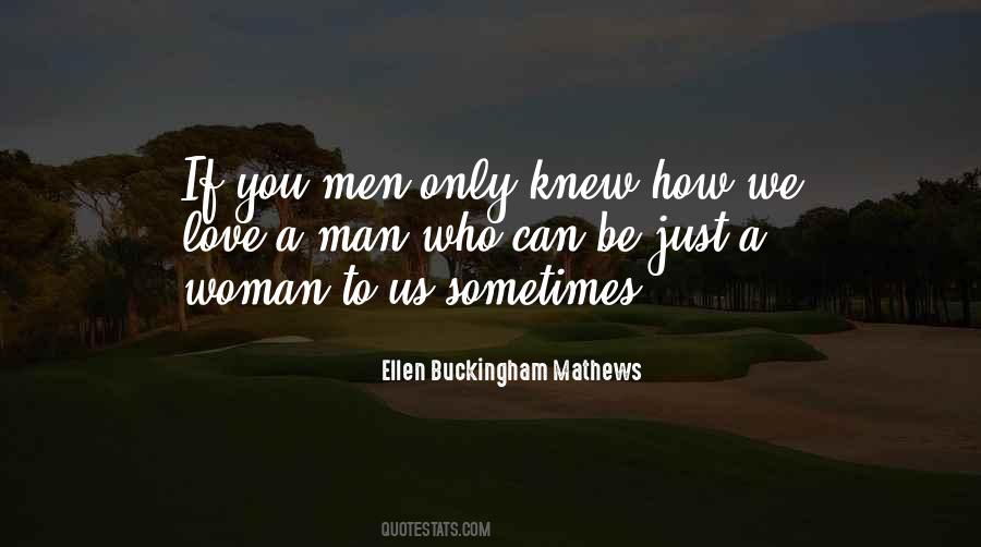 Men Only Quotes #550612