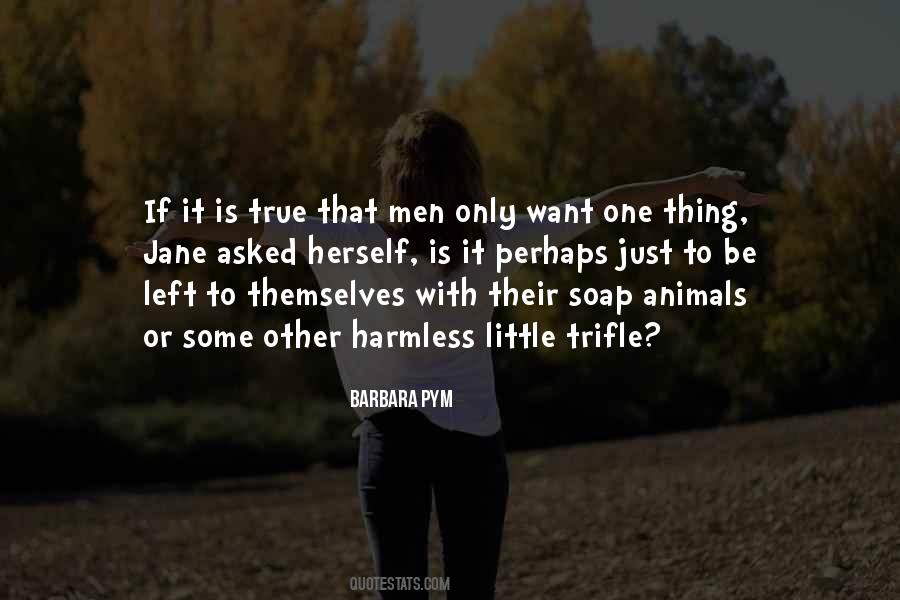 Men Only Quotes #721616
