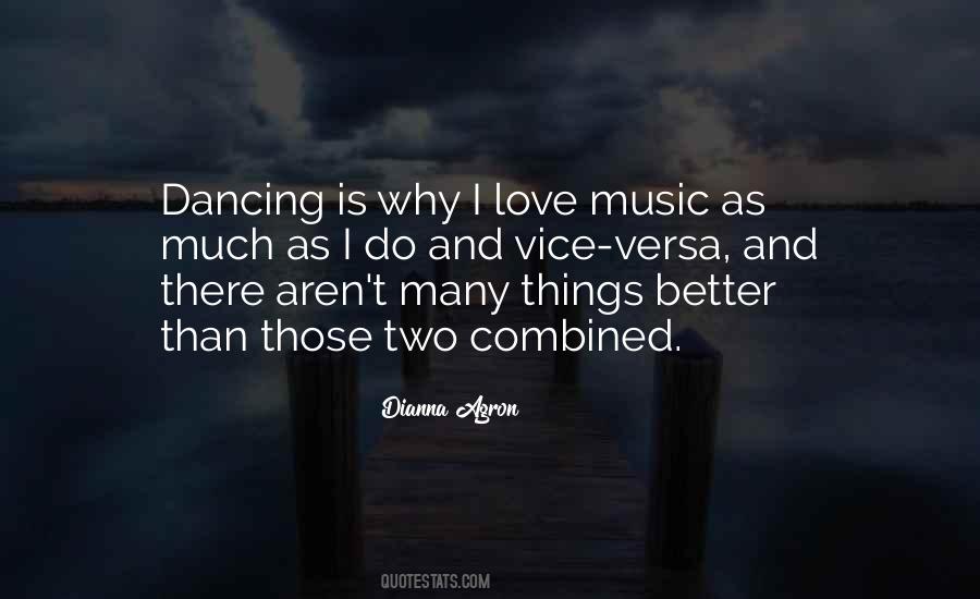 Music And Dancing Quotes #13334