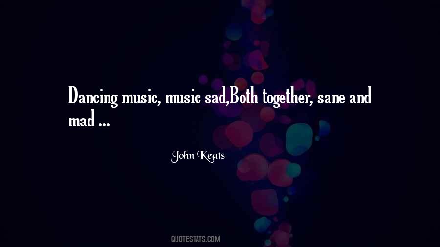 Music And Dancing Quotes #966444