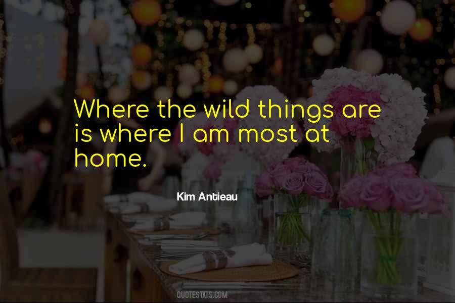 Where The Wild Things Quotes #1536663