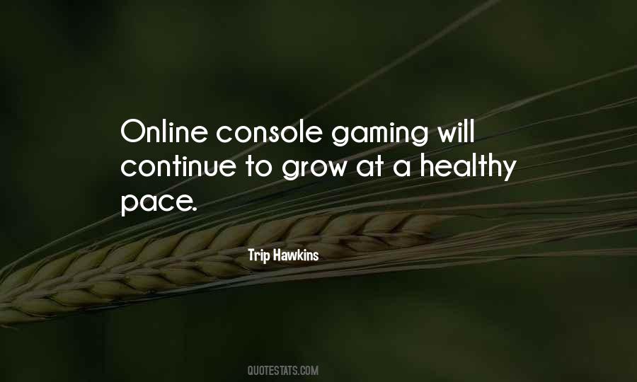 Do Gaming Quotes #421859