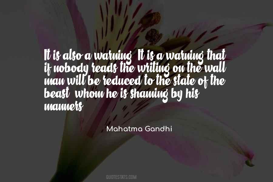 The Writing Is On The Wall Quotes #1550020