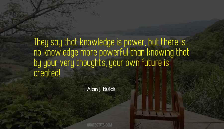 Quotes About Knowing Your Future #534869