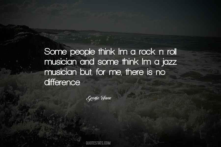 Rock Musician Quotes #1021387